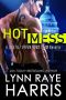 [Hostile Operations Team 02] • Hot Mess